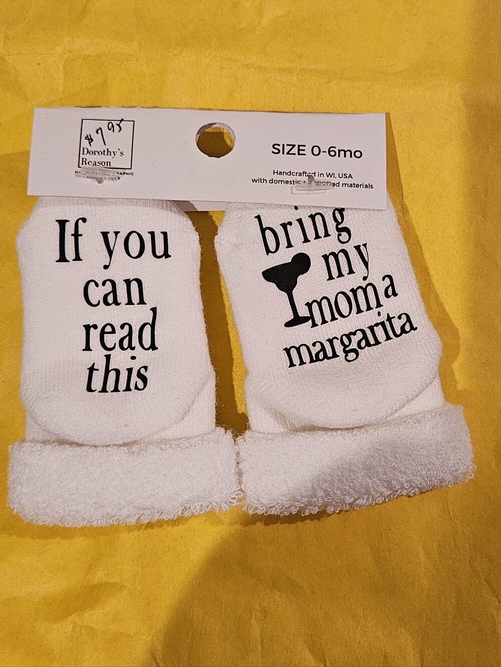 Novelty Baby Socks "If you can read this / bring my mom a margarita" - White